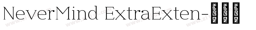 NeverMind ExtraExten字体转换